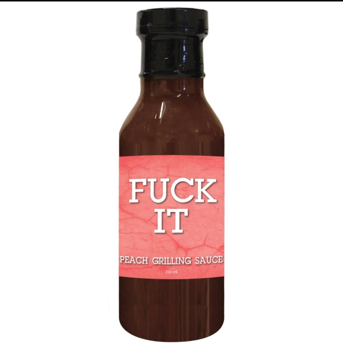 Get Sauced Fuck it BBQ Sauce