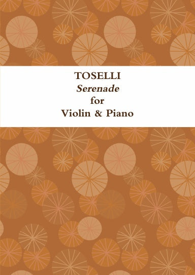 Toselli - Serenade for Violin & Piano. Sheet Music.