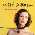 Esme Patterson: We Were Wild - VINYL LP