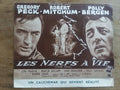 Dossier de Presse LES NERFS A VIFS James R. WEBB Gregory PECK Robert MITCHUM