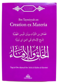 Ibn Taymiyyah on Creation Ex Materia – Classical Islamic Theology & Philosophy | Dar Al-Arqam
