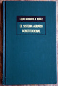 El sistema agrario Constitucional