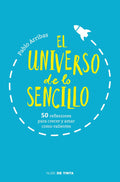 El universo de lo sencillo. (AUT) | PABLO  ARRIBAS