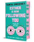 Esther is Now Following You - PREM1ER Edition