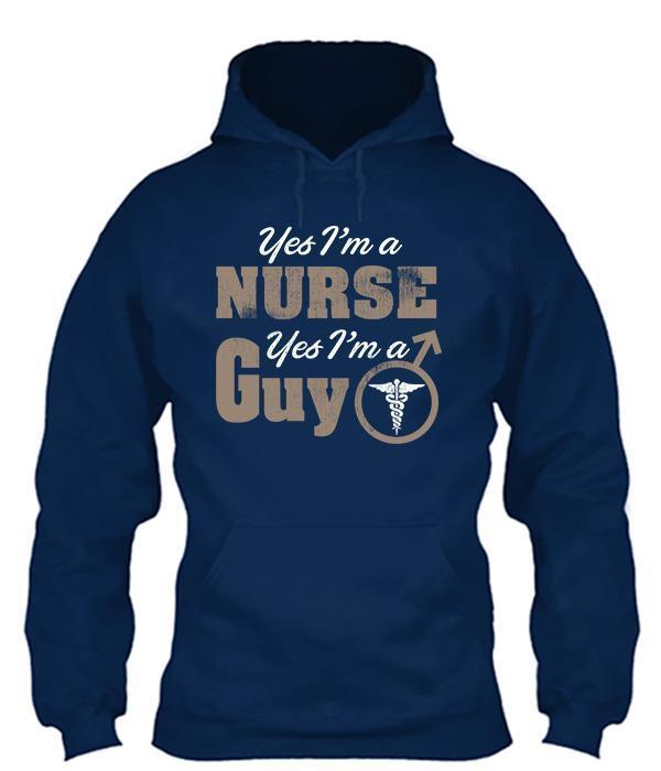 Yes I'm A Nurse Yes I'm A Guy
