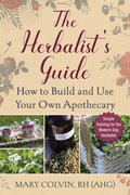 Herbalist's Guide by Mary Colvin: Paperback, 272 pages - Simon & Schuster